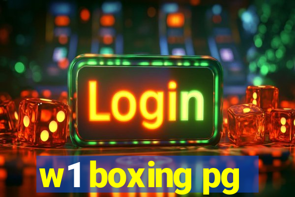 w1 boxing pg